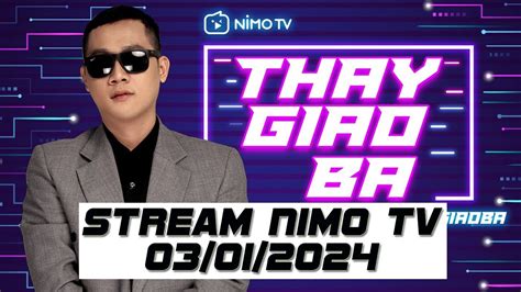 nimo tv thay giao ba.